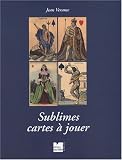 Sublimes cartes � jouer