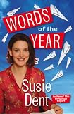 Susie Dent s Words of the Year