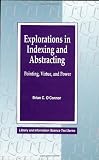 Explorations in Indexing and Abstracting: Pointing, Virtue, and Power