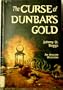 The Curse of Dunbar's Gold - An Avalon Western