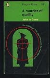 A murder of quality