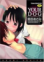 YOUR DOG (TENMAコミックスRiN)