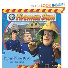 "Fireman Sam": Paper Plane Down and Other Stories (BBC Audio)