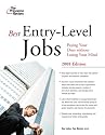 Best Entry-Level Jobs, 2008 Edition (Career Guides)