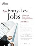 Best Entry-Level Jobs, 2008 Edition (Career Guides)