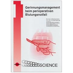 Gerinnungsmanagement beim perioperativen Blutungsnotfall