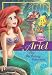 Ariel: The Birthday Surprise (Disney Princess Early Chapter Books)