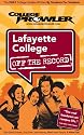 Lafayette College: Off the Record - College Prowler