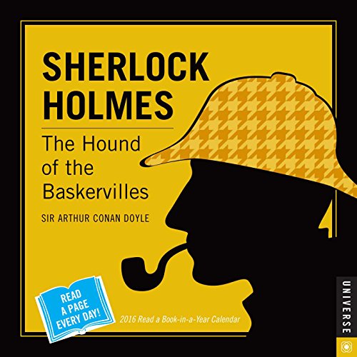 Sherlock Holmes 2016 Read a Book-in-a-Year Day-to-Day Calendar: The Hound of the Baskervilles