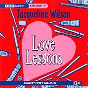 Love Lessons | [Jacqueline Wilson]