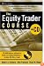 The Equity Trader Course (Wiley Trading)