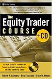 The Equity Trader Course (Wiley Trading)