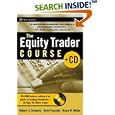 The Equity Trader Course (Wiley Trading)