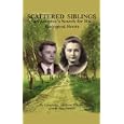 Scattered Siblings: An Adoptee's Search For His Biological Roots