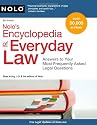 Nolo's Encyclopedia of Everyday Law: Answers to Your Most Frequently Asked Legal Questions