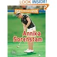 Annika Sorenstam (Sports Heroes and Legends) by Dax Riner