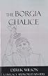 The Borgia Chalice: A Tim Lacy Artworld Mystery (Tim Lacy Series)