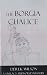 The Borgia Chalice: A Tim Lacy Artworld Mystery (Tim Lacy Series)