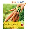 Der Biogarten: Das Original