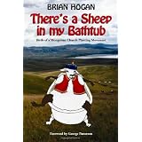 There's a Sheep in my Bathtub: Birth of a Mongolian Church Planting Movement