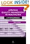 Applying Quality Management in Healthcare, Second Edition: A System's Approach