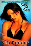 Sex at Sea (The Lust Boat Chronicles)