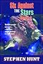 Six Against the Stars (Omnibus: Book 1 & 2)