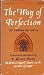 Books : The Way to Perfection: St. Teresa's Superb Classic on the Practice of Prayer (annotated)