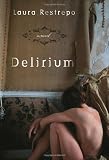 Delirium: A Novel