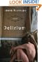 Delirium: A Novel