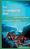 Produkt-Bild: Die schweigende Welt - SZ Cinemathek Dokumentarfilm