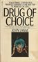 Drug of Choice