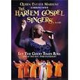 Queen Esther Marrow & The Harlem Gospel Singers: Let the Good Times Roll