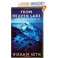 From Heaven Lake : Travels Through Sinkiang and Tibet