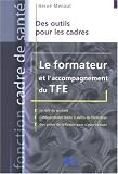 Le formateur et l'accompagnement du TFE