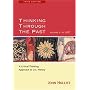 Thinking Through the Past: A Critical-Thinking Approach to U.S. History, Volume I: To 1877