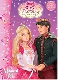 Barbie in the 12 Dancing Princesses, a Magical Tale
