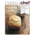 Pain maison : Sp�cial machine � pain