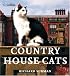 Country House Cats