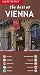 The Best of Vienna (Globetrotter Best of Series) by Paul Tingay ISBN 1847730159