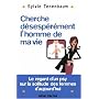 Cherche d�sesp�r�ment... l'homme de ma vie ! Le re&hellip de Sylvie Tenenbaum