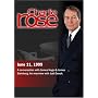 Charlie Rose (June 11, 1999)