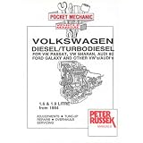 Audi and VW 1.6 and 1.9 Litre Diesel, Turbodiesel and TDI Engines: For VW Passat,... by Peter Russek