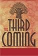 The Third Coming