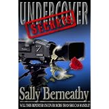 Undercover Secrets ~ Sally Berneathy