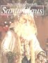Better Homes and Gardens Santa Claus Collection (Better Homes and Gardens Creative Collection, Volume 4)