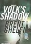 Volk's Shadow: A Novel