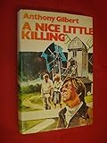 A nice little killing