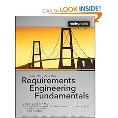 Requirements Engineering Fundamentals: A Study Guide for the Certified Professional for Requirements Engineering Exam - Foundation Level - IREB compliant (Rocky Nook Computing)