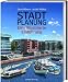 Stadtplanung: Eine illustrierte Einführung